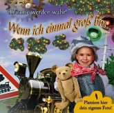 Wenn ich einmal groß bin ... (boys) Wenn ich einmal groß bin ... (boys)
