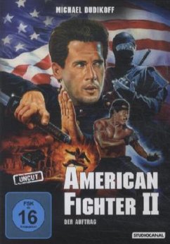 American Fighter 2 - Der Auftrag Uncut Edition