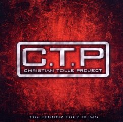 The Higher They Climb - Christian Tolle Project