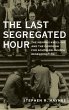 Last Segregated Hour - Bild 1
