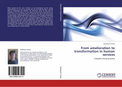 From amelioration to transformation in human services