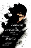 Bartleby, el escribiente : y otras historias