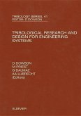 Tribological Research and Design for Engineering Systems