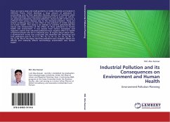 Industrial Pollution and its Consequences on Environment and Human Health