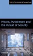 Prisons, Punishment and the Pursuit of... - Bild 1