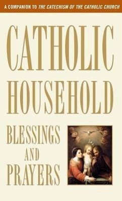 Catholic Household Blessings and Prayers - U S Catholic Bishops