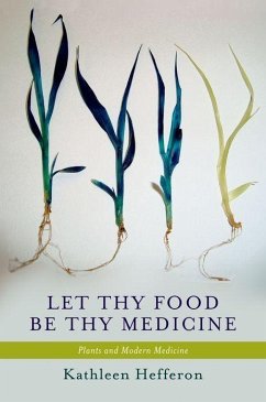 Let Thy Food Be Thy Medicine - Hefferon, Kathleen