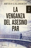 La venganza del asesino par