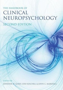 The Handbook of Clinical Neuropsychology - Marshall, John (Formerly Department of Clinical Neurology, Universit