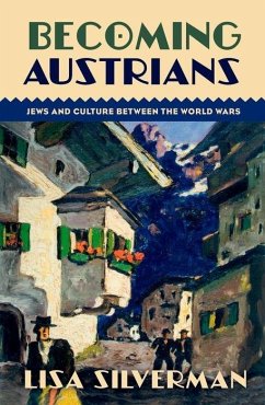 Becoming Austrians - Silverman, Lisa