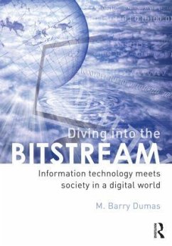 Diving Into the Bitstream - Dumas, Barry M