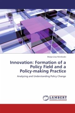 Innovation: Formation of a Policy Field and a Policy-making Practice - Niinikoski, Marja-Liisa