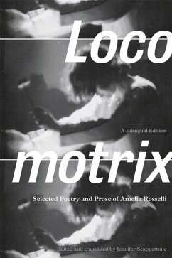 Locomotrix - Rosselli, Amelia