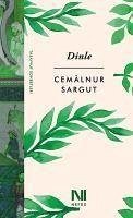 Dinle - Sargut, Cemalnur