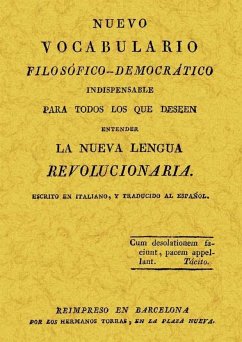 Vocabulario filosófico-democrático : la nueva lengua revolucionaria - Thiulen, Laurent Ignace