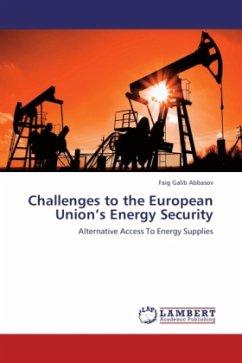 Challenges to the European Union's Energy Security
