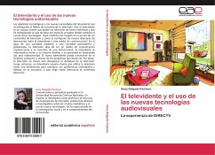El televidente y el uso de las nuevas tecnologías audiovisuales - Delgado Pacheco, Sissy