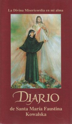 Diario : la divina misericordia en mi alma - Faustyna - Siostra -, Siostra