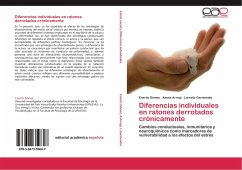 Diferencias individuales en ratones derrotados crónicamente - Gómez, Eneritz;Arregi, Amaia;Garmendia, Larraitz