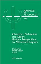 Attraction, Distraction and Action - Folk, Charles / Gibson, Bradley (eds.)