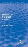 Tamburlaine the Great (Routledge Revivals)