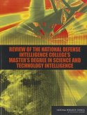 Review of the National Defense Intelligence College's Master's Degree in Science and Technology Intelligence