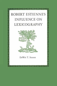 Cover Robert Estienne's Influence on Lexicography