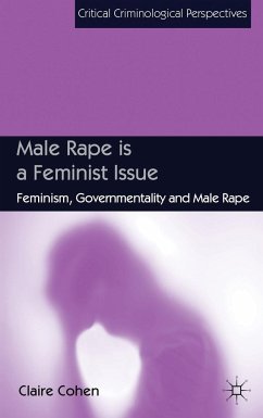 Male Rape Is a Feminist Issue - Cohen, C.