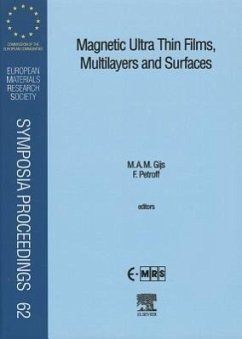 Magnetic Ultra Thin Films, Multilayers and Surfaces - Petroff, F.; Gijs, M a M