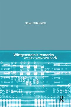 Wittgenstein's Remarks on the Foundations of AI - Shanker, Stuart G.