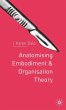 Anatomising Embodiment and Organisation... - Bild 1