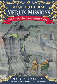 A Ghost Tale for Christmas Time - Osborne, Mary Pope