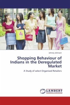 Shopping Behaviour of Indians in the Deregulated Market - Johnson, Johney