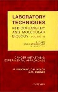 Cancer Metastasis: Experimental Approaches - Rusciano, D.;Burger, M.M.