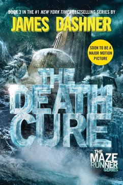 The Maze Runner 3. The Death Cure - Dashner, James