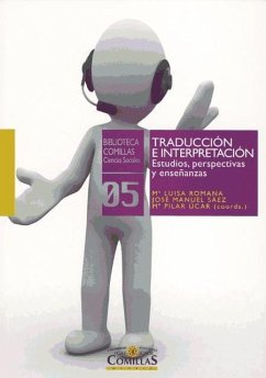 Traducción e interpretación : estudios, perspectivas y enseñanzas