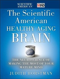 The Scientific American Healthy Aging Brain - Horstman, Judith