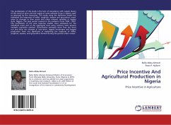 Price Incentive And Agricultural Production in Nigeria - Abba Ahmed, Bello;Njiforti, Peter P.