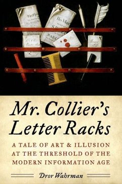 Mr. Collier's Letter Racks - Wahrman, Dror (Ruth N. Halls Professor of History, Ruth N. Halls Pro