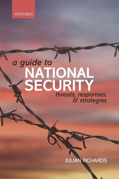 Guide to National Security - Richards, Julian
