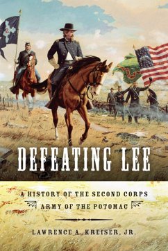 Defeating Lee - Kreiser, Lawrence A