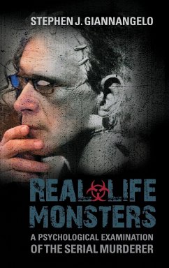 Real-Life Monsters - Giannangelo, Stephen J.