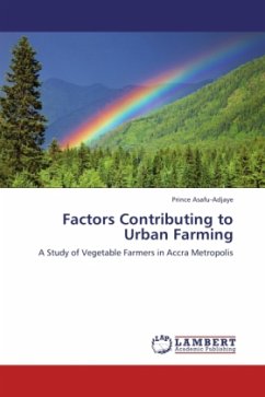 Factors Contributing to Urban Farming Factors Contributing to Urban Farming