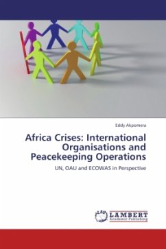 Africa Crises: International Organisations and Peacekeeping Operations