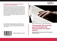 Compendio Documental para el Estudio del Pensamiento de Simón Bolívar - Hernández Torres, Eliécer S.;Bello Rivera, Edgar Daniel