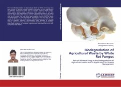 Biodegradation of Agricultural Waste by White Rot Fungus - Masanam, Theradimani;Selvaraj, Thangeshwari