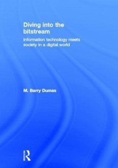 Diving Into the Bitstream - Dumas, Barry M