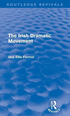 Cover Irish Dramatic Movement (Routledge Revivals)