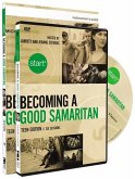 Start Becoming a Good Samaritan Teen Participant's Guide with DVD: Six Sessions