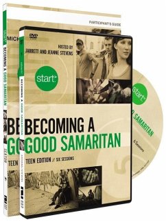 Start Becoming a Good Samaritan Teen Participant's Guide with DVD: Six Sessions - Seaton, Michael